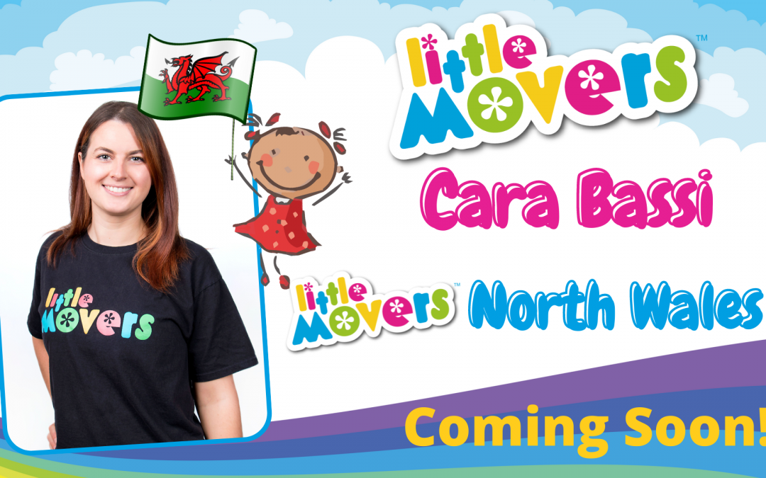 Little Movers is coming to Wales!
